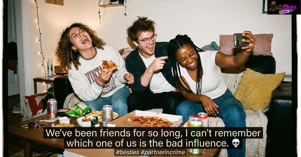 Funny Friendship Captions for Instagram
